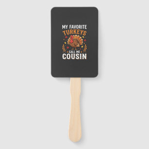 Cousin Thanksgiving Turkey Family Hand Fan