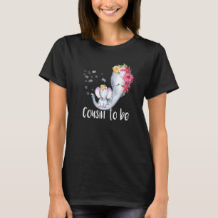 Cousin To Be Elephant Baby Shower Female Cousin T-Shirt