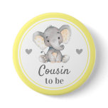 Cousin to be Yellow Gray Little Peanut Baby Shower Button Cousin to be Yellow Gray Little Peanut Baby Shower Button
