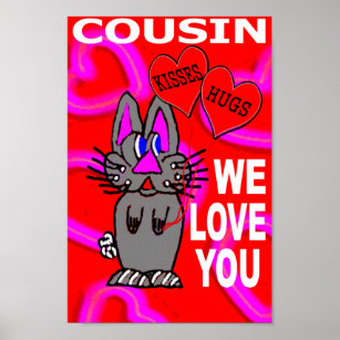 Cousin We Love You Poster