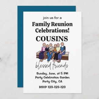 Cousins Blessed Friends Family Reunion Invitation
