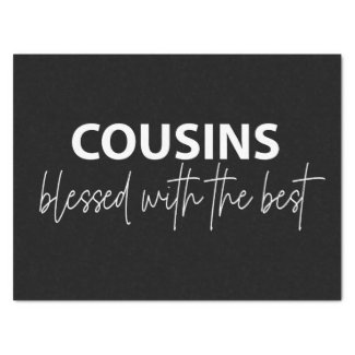 Cousins - Blessed With The Best