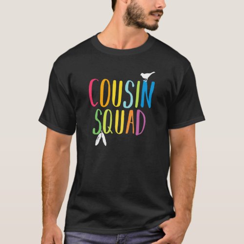 Cousins Camp 2022 Cousin Squad T_Shirt