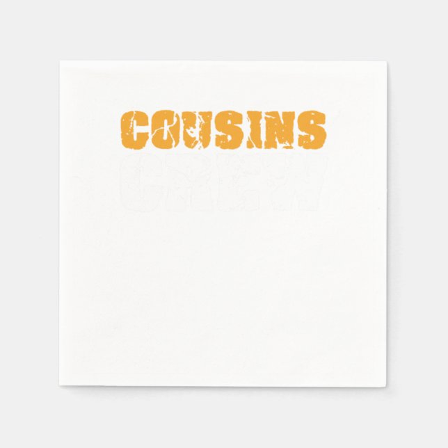 Cousins Crew Sister Brother Aunt Uncle Family Gift Napkins (Front)