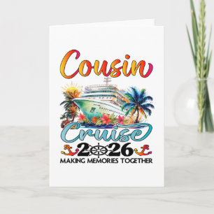Cousins Cruise 2026 Cruising Cousins Vacation Trip Card