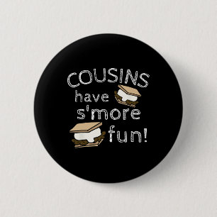 Cousins Have Smore Fun Family Vacation Reunion Mat Button