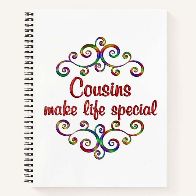 Cousins Make Life Special Notebook (Front)
