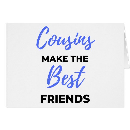 Cousins Make The Best Friends 2 Cards (Front Horizontal)