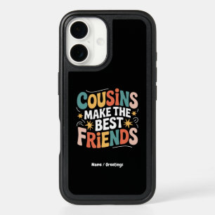Cousins Make The Best Friends Brothers and Sisters iPhone 16 Case