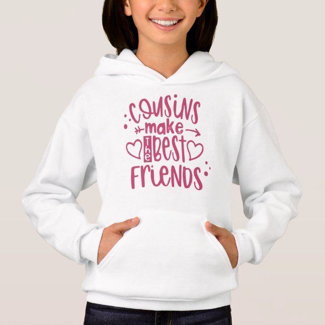  Cousins Make The Best Friends Kids Hoodie (Front)