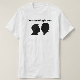 Cousins Mingle (white) T-Shirt