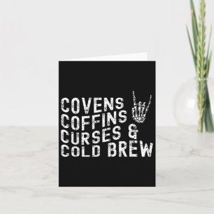 Covens Coffins Curses Cold Brew Fall Halloween Spo Card