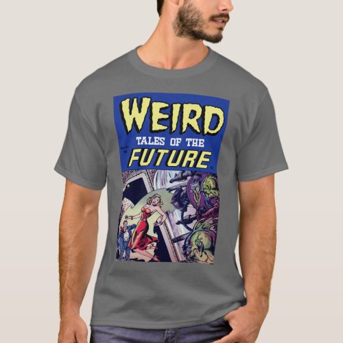 Cover Art Weird Tales of the Future 1 T_Shirt