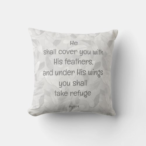 Cover You With His Feathers Bible Quote Ps 914 Throw Pillow