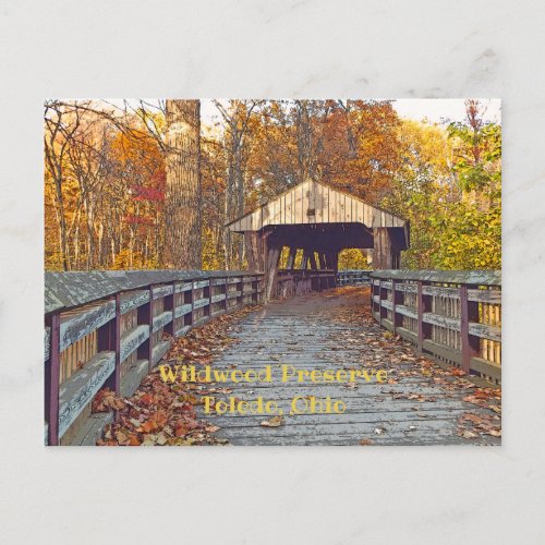 Covered Bridge at Wildwood Preserve In Autumn Postcard