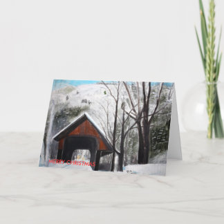 COVERED BRIDGE, MERRY CHRISTMAS HOLIDAY CARD