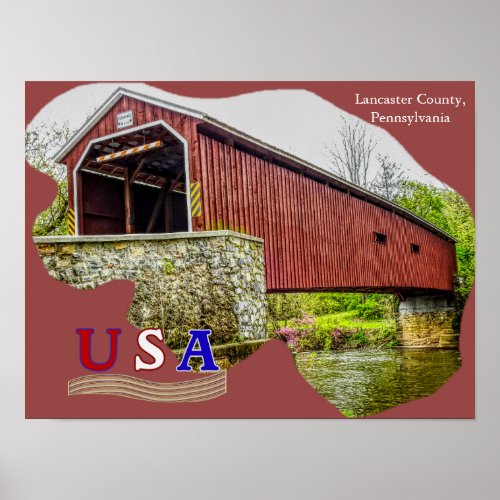 Covered Bridge _ Poster Art __ Lancaster County PA