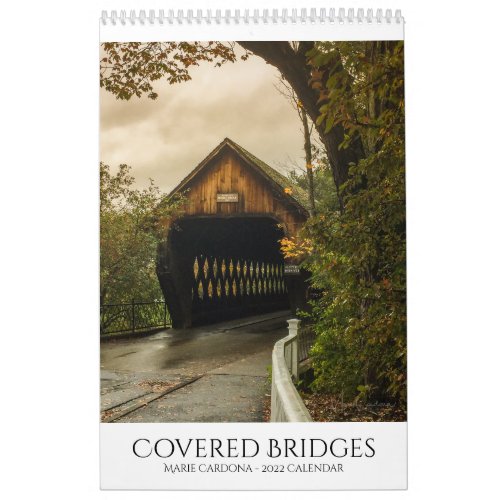 Covered Bridges _ Marie Cardona _ 2022 Calendar