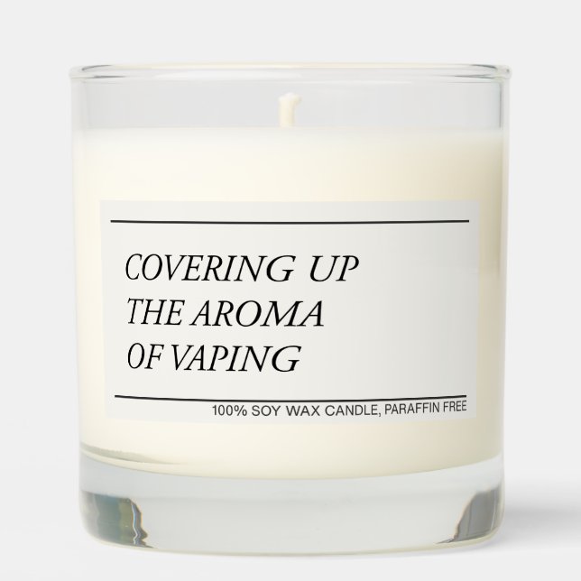 Covering Up The Aroma of Vaping funny candle (Front)