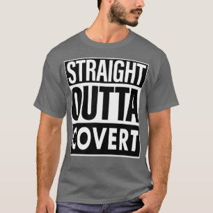 Covert Name Straight Outta Covert T-Shirt