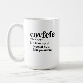Covfefe Definition - A fake word Coffee Mug