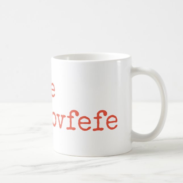 Covfefe mug (Right)