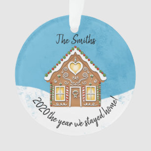covid19 2020 the year we stayed home Gingerbread Ornament
