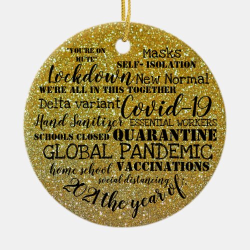 covid19 2021 the year of vaccinations gold glitter ceramic ornament