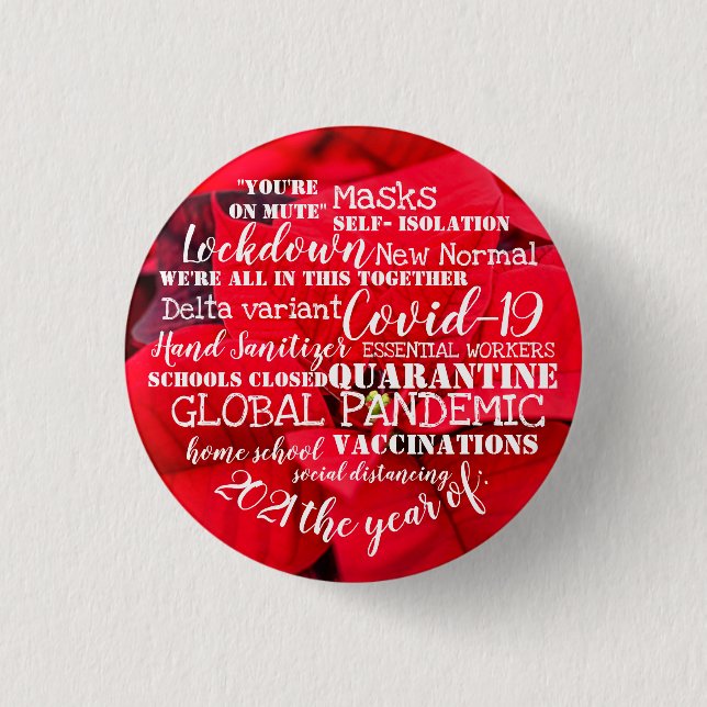 covid19 2021 the year of vaccinations poinsettia c button (Front)