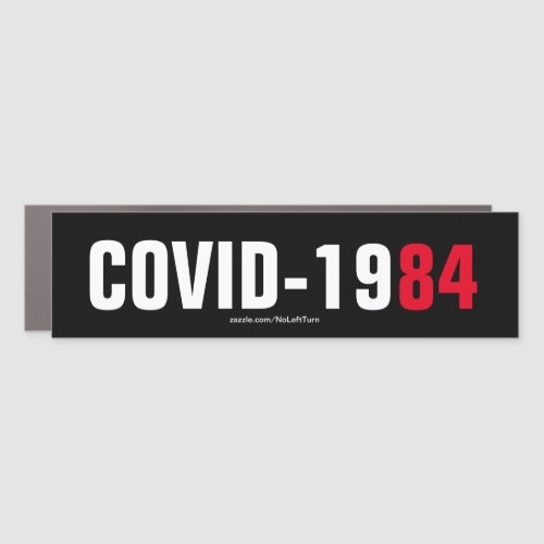 Covid_1984 Bumper Sticker Car Magnet