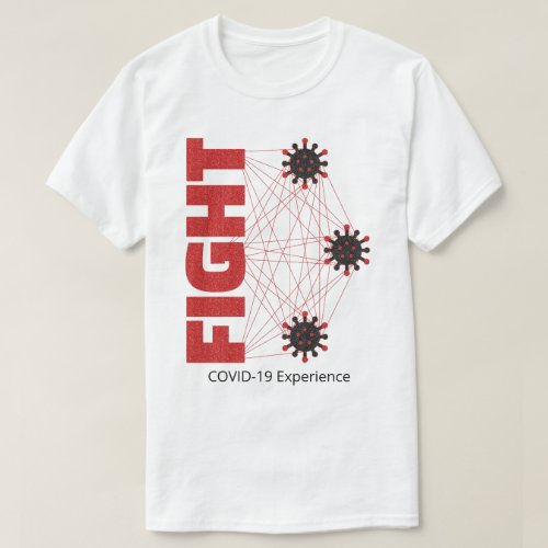 COVID_19 Experience Fight Virus Red  Black T_Shirt