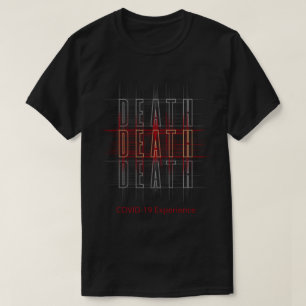 COVID-19 Experience, Pandemic, Death, Red & Gold T-Shirt