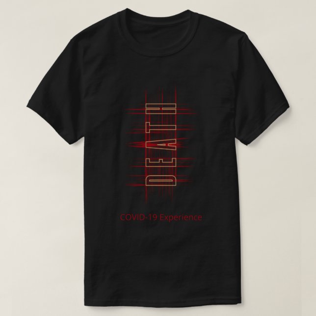 COVID-19 Experience, Virus, Death, Red & Gold T-Shirt (Design Front)