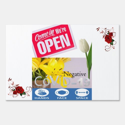 Covid 19 Open for Business  Yard Sign Florist 