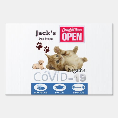Covid 19 Open for Business  Yard Sign Pet Store