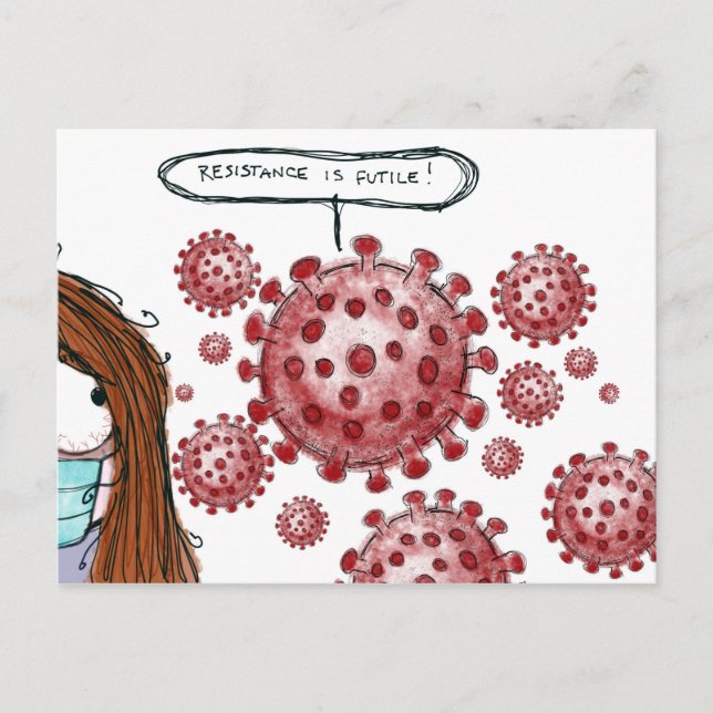 COVID-19: Resistance is Futile! Postcard (Front)