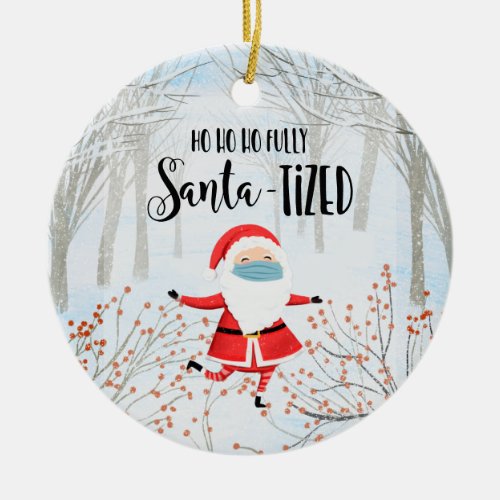 Covid_19 Santa face mask ho ho ho fully santa_tize Ceramic Ornament