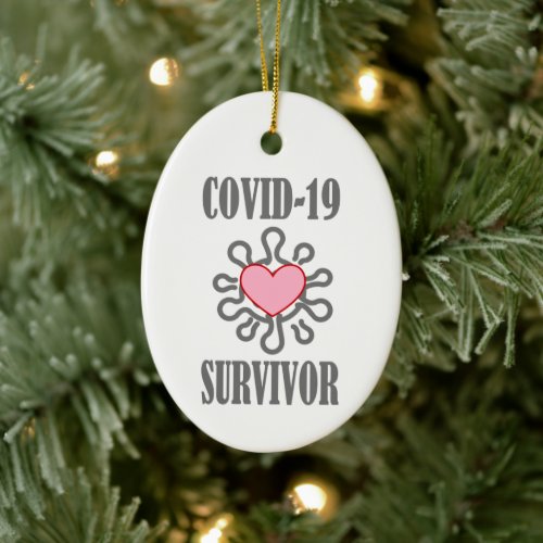 COVID_19 Survivor Corona virus I survived Ceramic Ornament