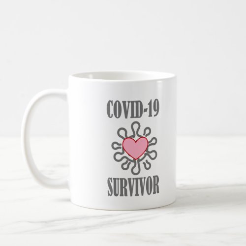 COVID_19 Survivor Corona virus I survived Coffee Mug