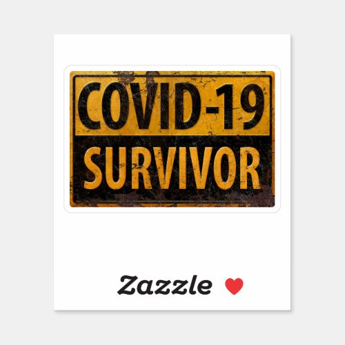 Covid_19 Survivor _ Encouraging Metal Sign Sticker