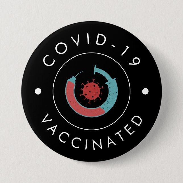 Covid -19 Vaccinated Cool Modern Trendy Vaccine  Button (Front)