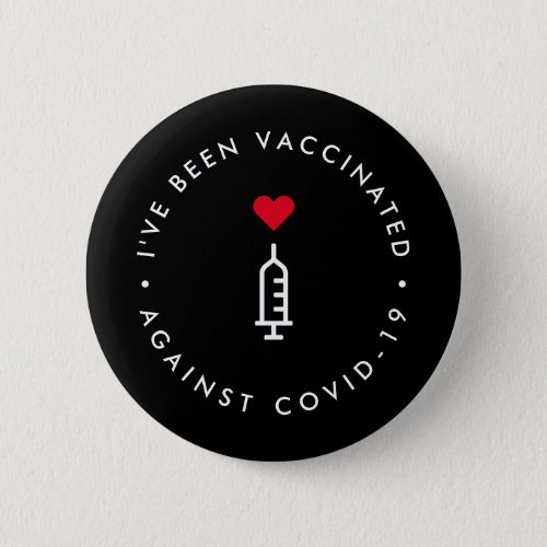 Covid 19 Vaccinated  Modern Black Red Heart Button