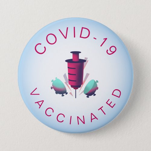 Covid_19 Vaccinated Modern Graphic Pink Typography Button