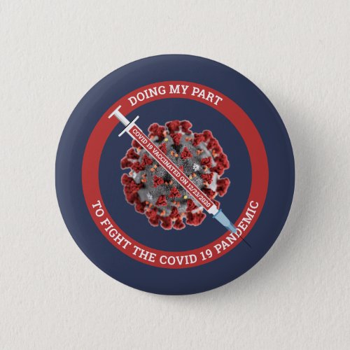 Covid 19 Vaccinated Template Button