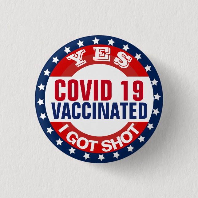 Covid 19 Vaccination Button (Front)