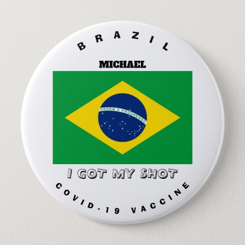 Covid_19 Vaccine  Brazil Flag Button