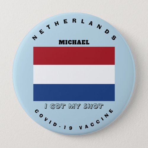 Covid_19 Vaccine  Netherlands Flag Button
