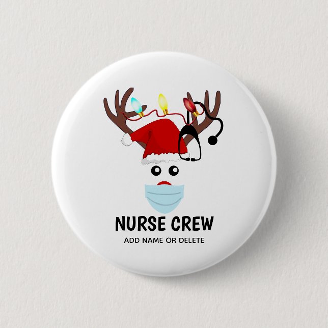 Covid Christmas Nurse Crew Reindeer Personalized Button (Front)