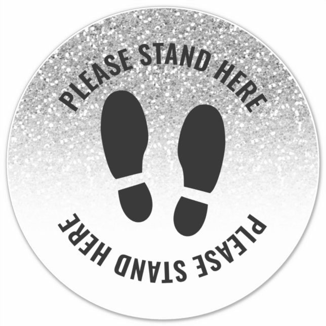 Covid Please Stand Here Distancing Silver Glitter Sticker (Front)