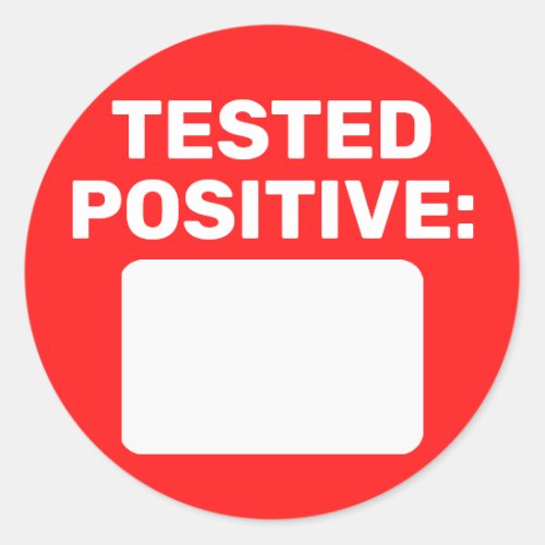 Covid Positive Write On Classic Round Sticker